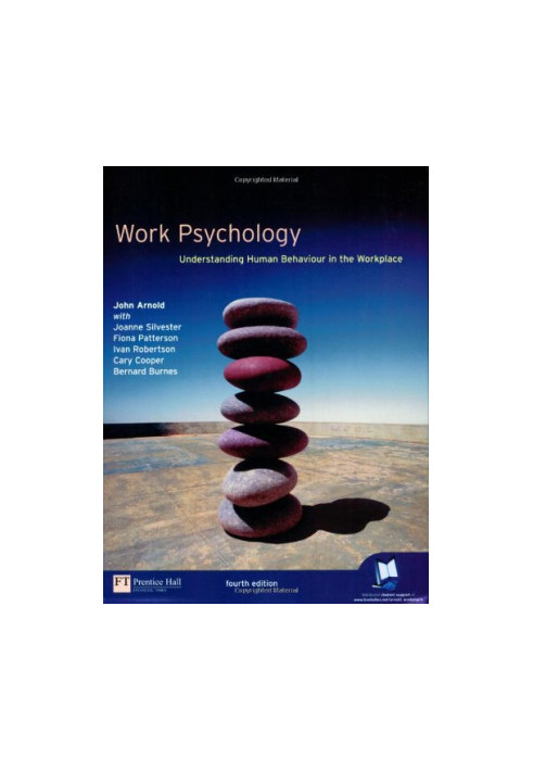Work psychology : understanding human behaviour in the workplace