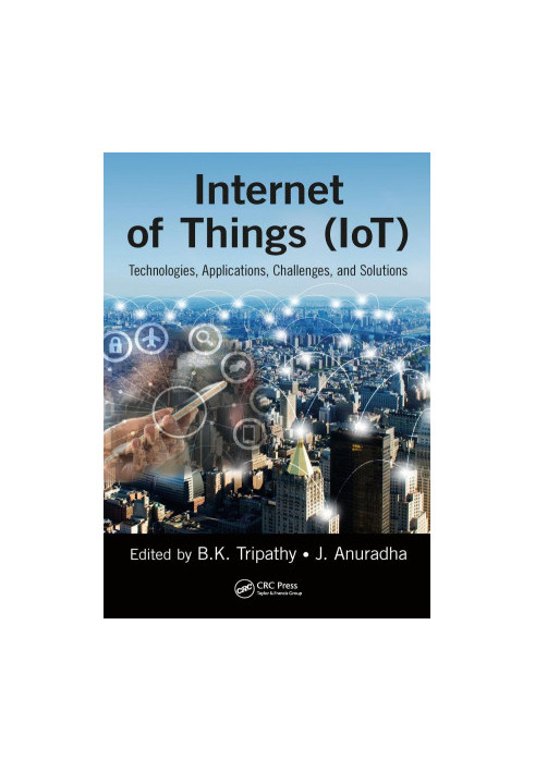 Internet of things (IoT) : technologies, applications, challenges and solutions