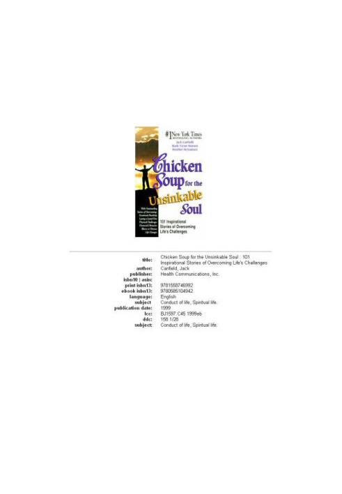 Chicken soup for the unsinkable soul : inspirational stories of overcoming life's challenges
