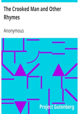 The Crooked Man and Other Rhymes