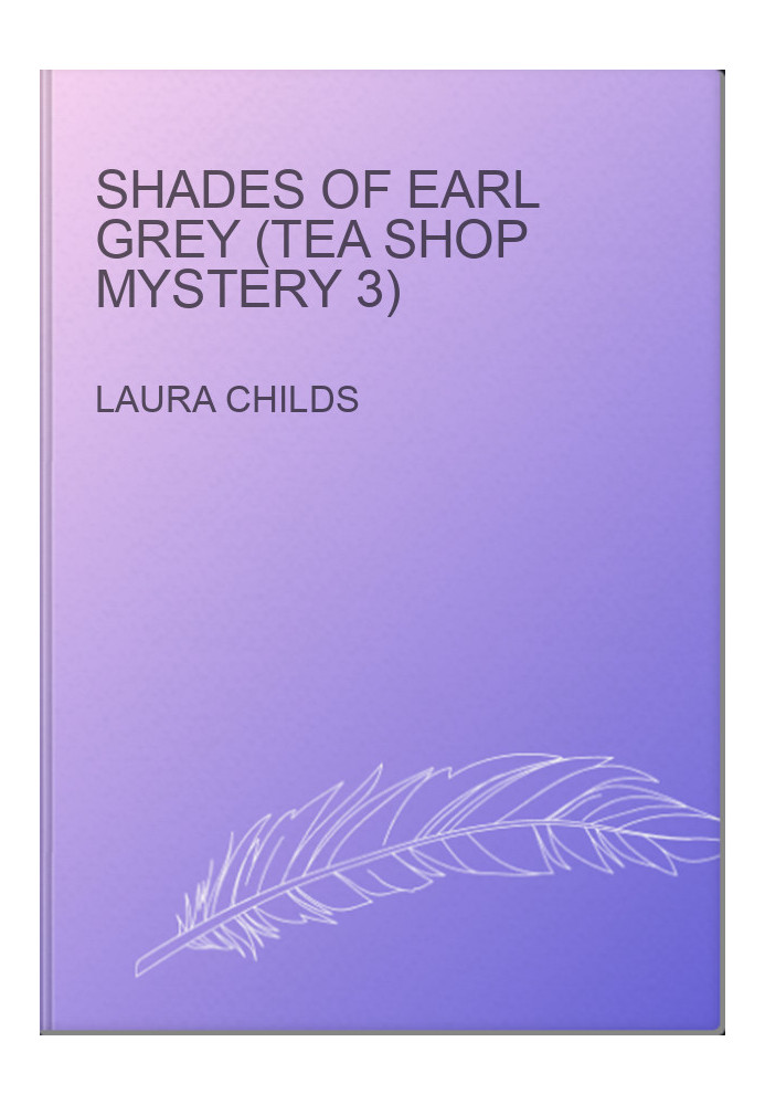 Shades of Earl Grey (Tea Shop Mystery 3)