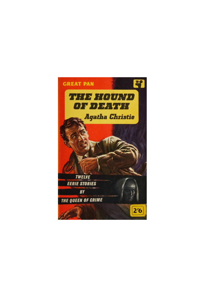 The Hound of Death: Twelve Eerie Stories By the Queen of Crime