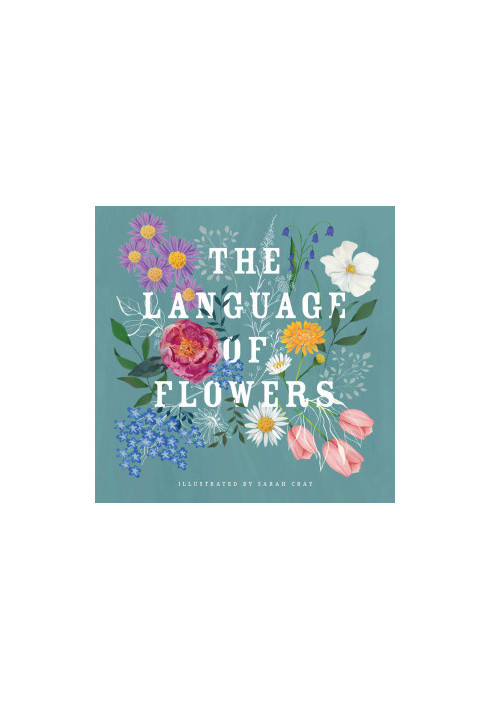The Language of Flowers