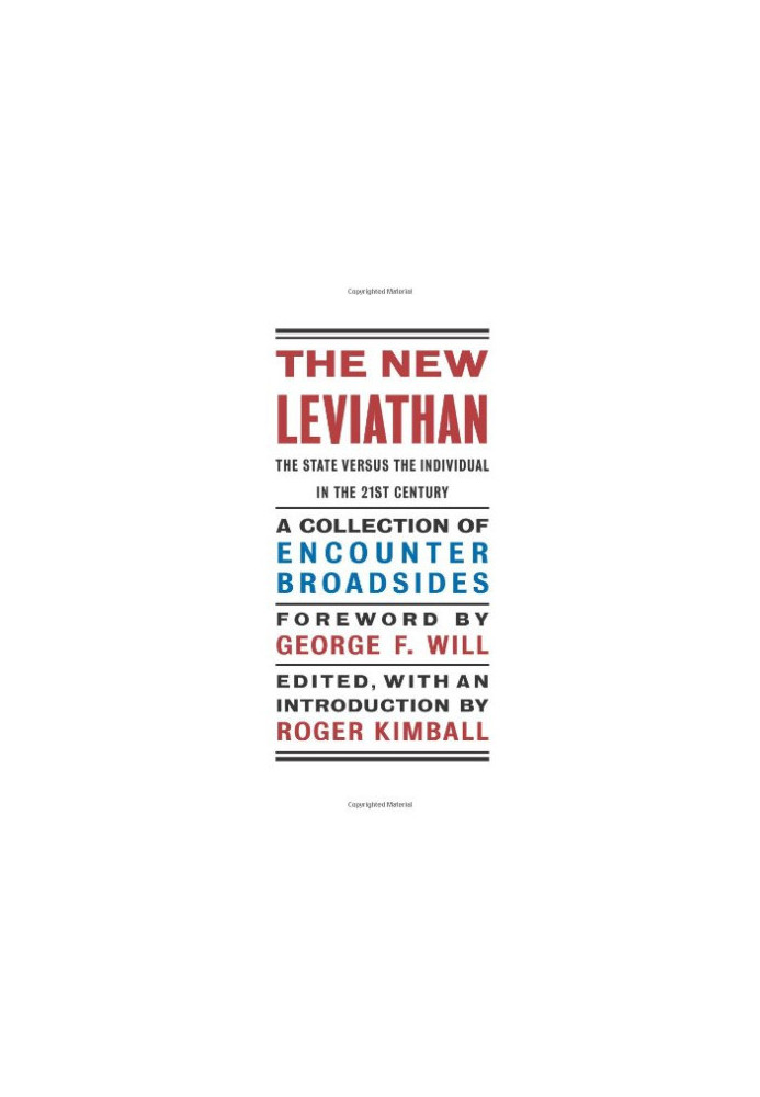 The new Leviathan : the state versus the individual in the 21st century