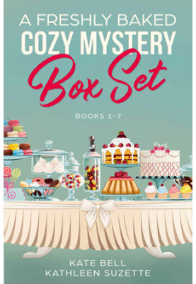 Freshly Baked Cozy Mystery Box Set (Books 1-7)
