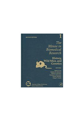 The mouse in biomedical research [Vol 3]