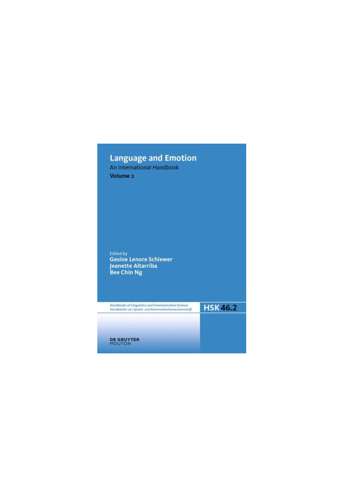 Language and Emotion: Volume 2