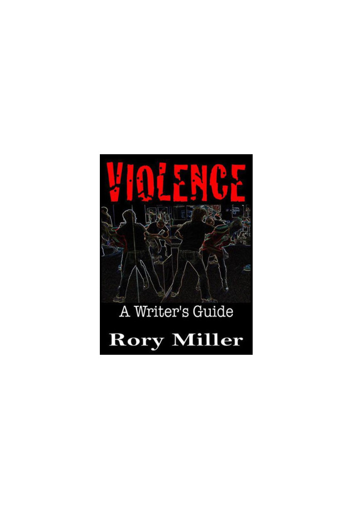 Violence · A Writer's Guide