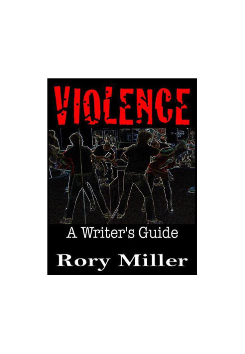 Violence · A Writer's Guide