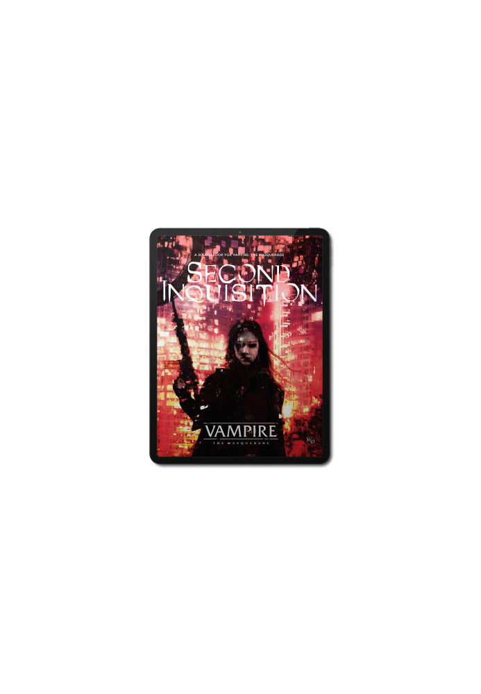 Vampire: The masquerade - Second Inquisition