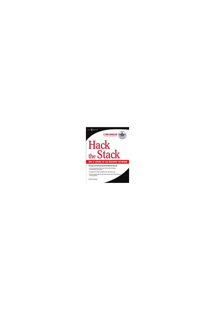 Hack the stack : using snort and ethereal to master the 8 layers of an insecure network