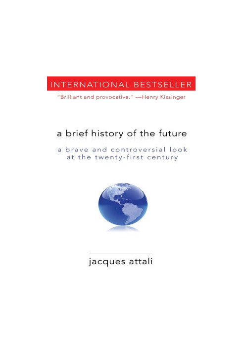 A Brief History of the Future