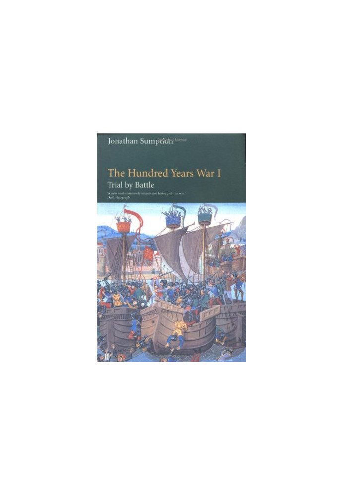 The Hundred Years War: Trial by Battle