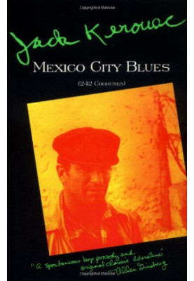 Mexico City Blues: 242 Choruses