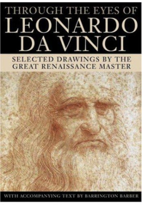 Through the Eyes of Leonardo Da Vinci