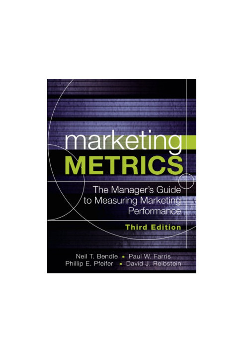 Marketing metrics: the manager's guide to measuring marketing performance