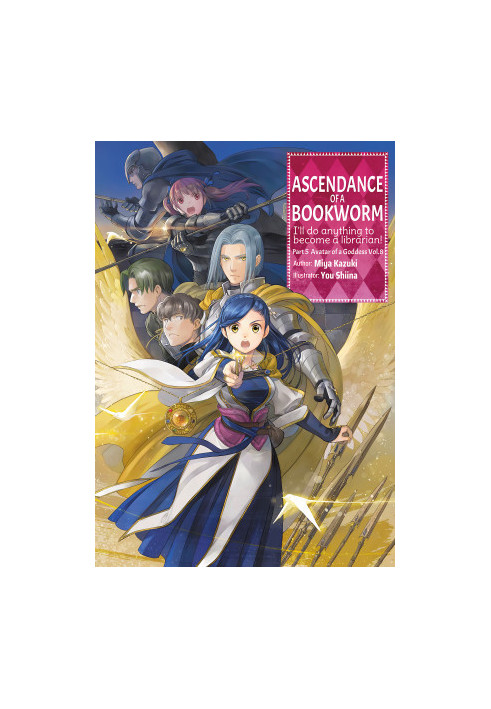 Ascendance of a Bookworm: Part 5 Avatar of a Goddess Volume 8