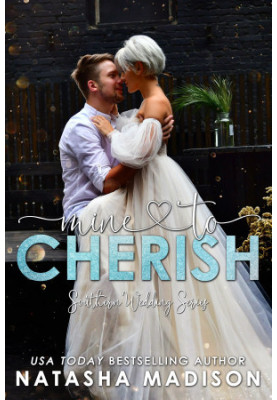 Mine to Cherish