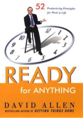 Ready for Anything: 52 Productivity Principles for Work and Life
