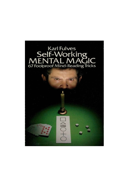 Self-working mental magic: 67 foolproof mind-reading tricks