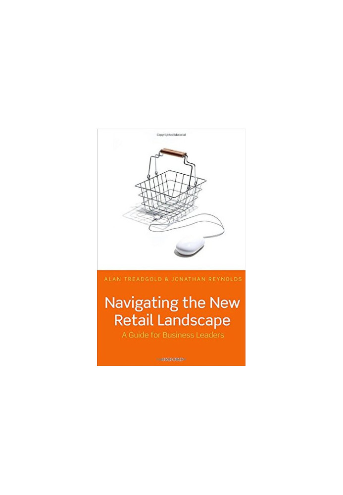 Navigating the new retail landscape : a guide for business leaders