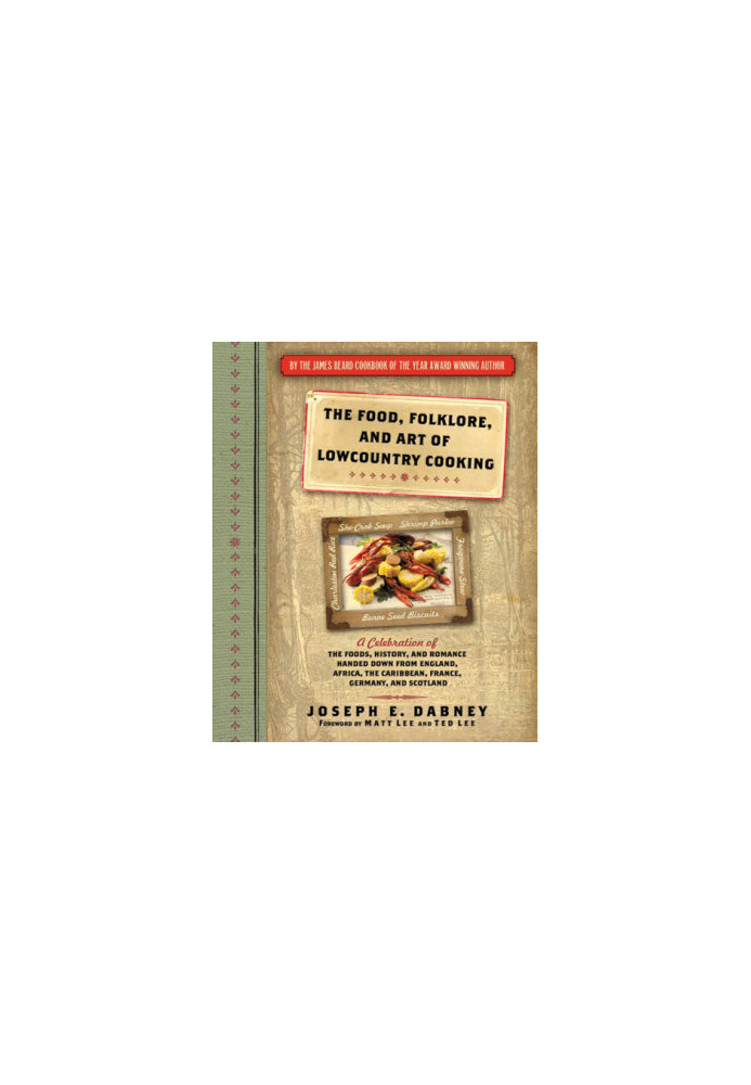 The Food, Folklore, and Art of Lowcountry Cooking