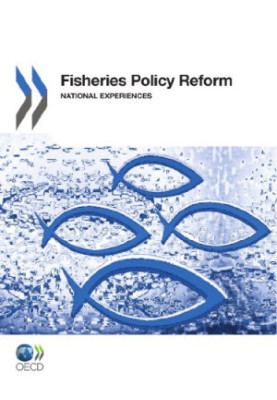 Fisheries Policy Reform: National Experiences