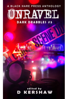 [Dark Drabbles 05] • UNRAVEL