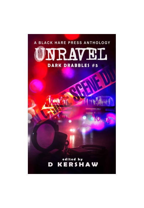 [Dark Drabbles 05] • UNRAVEL