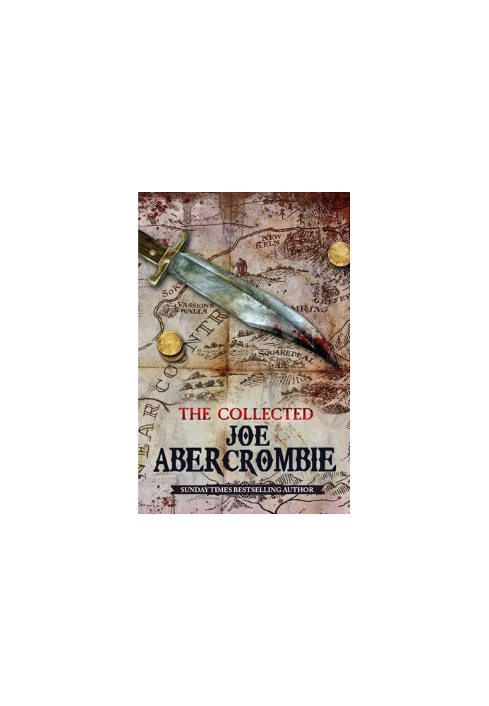 The Collected Joe Abercrombie