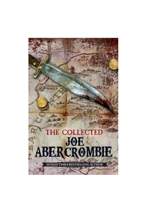 The Collected Joe Abercrombie