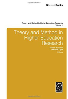Theory and Method in Higher Education Research