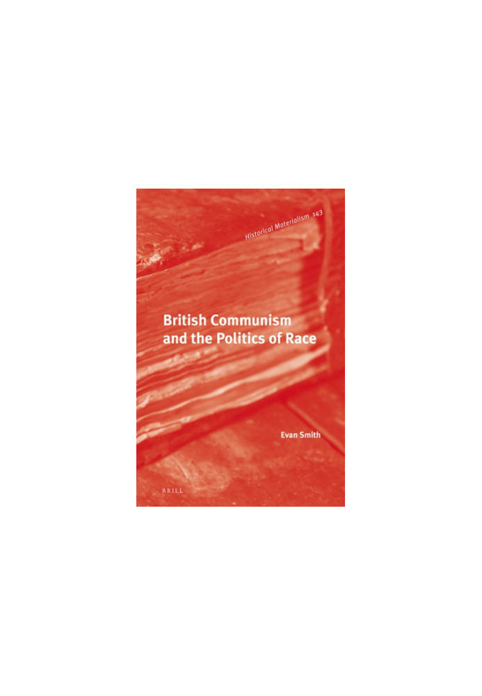 British communism and the politics of race