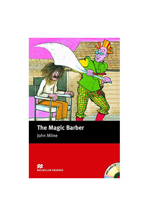 The Magic Barber - Macmillan Readers: Level 1