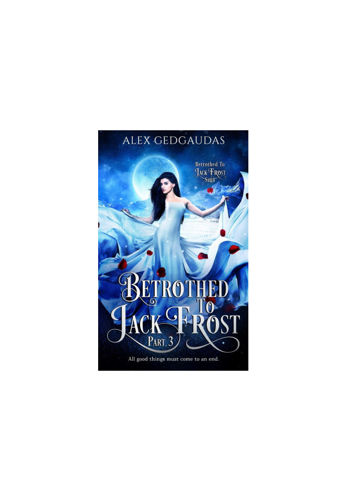 Betrothed To Jack Frost Part 3