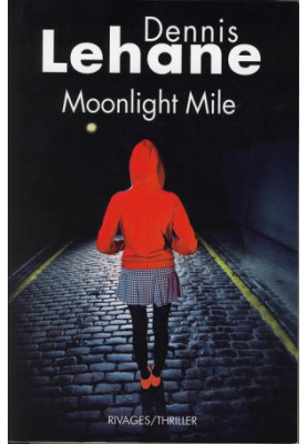Moonlight Mile: A Kenzie and Gennaro Novel