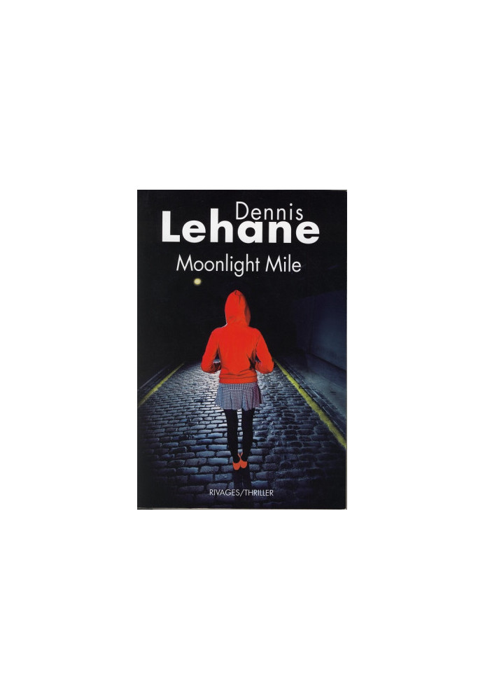 Moonlight Mile: A Kenzie and Gennaro Novel