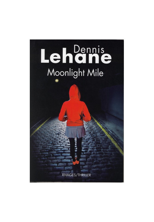Moonlight Mile: A Kenzie and Gennaro Novel