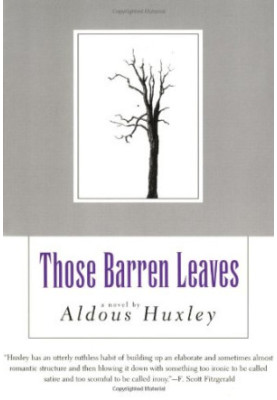 Those Barren Leaves (British Literature Series)