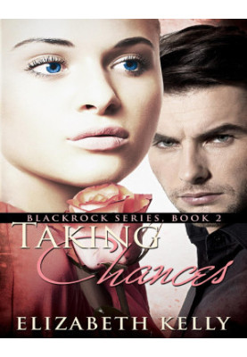 Taking Chances (Blackrock Book 2)