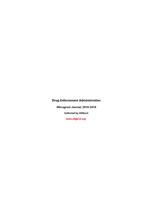 Drug Enforcement Administration Microgram Journal , 2010-2018