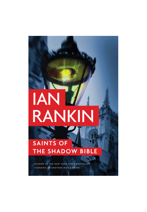 Saints of the Shadow Bible (Inspector Rebus, 19)