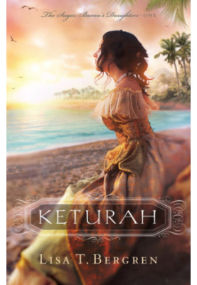 Keturah (The Sugar Baron's Daughters 1)