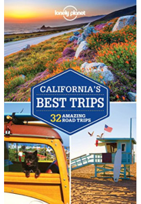 Lonely Planet California’s Best Trips