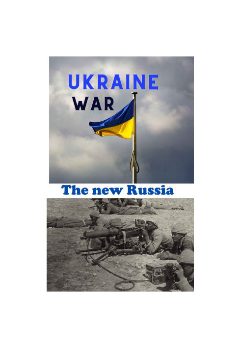 Ukraine War: The new Russia