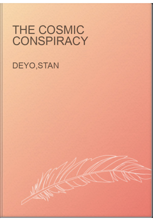 The Cosmic Conspiracy