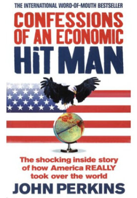Confessions of an Economic Hitman