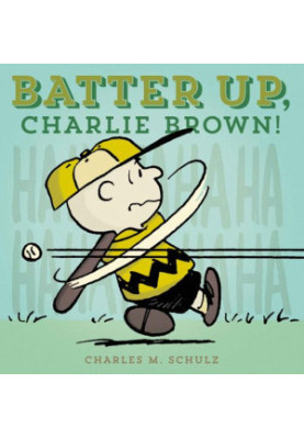 Batter Up, Charlie Brown (The Complete Peanuts)