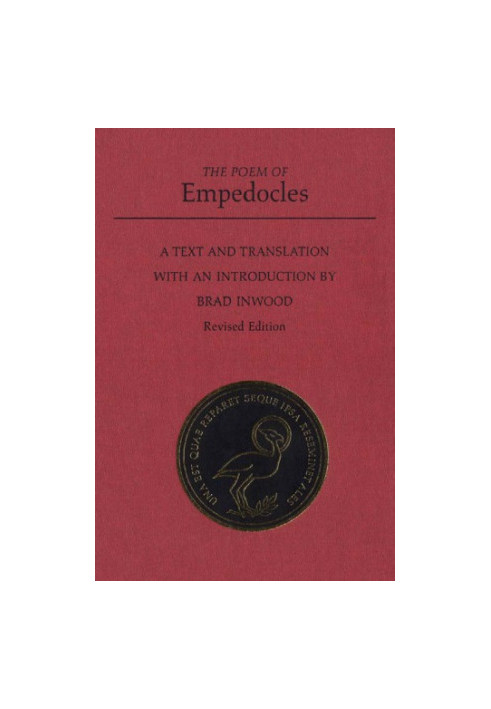 The Poem of Empedocles: A Text and Translation