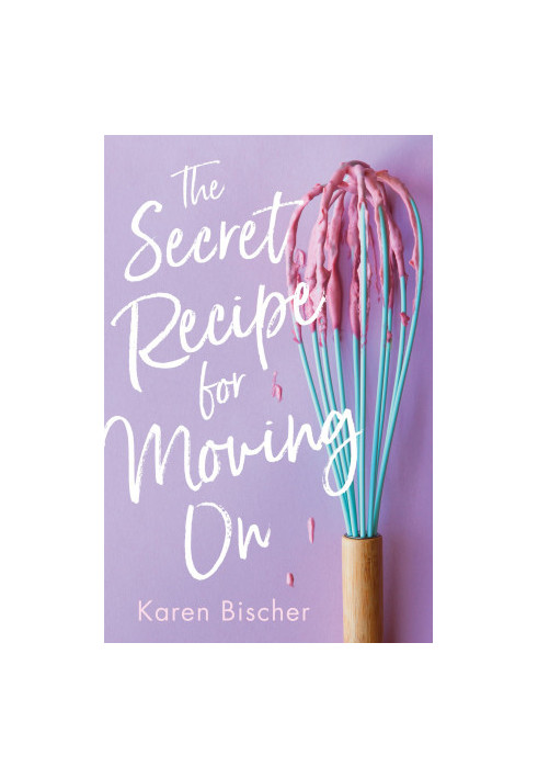 The Secret Recipe for Moving On